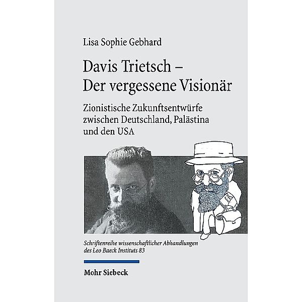 Davis Trietsch -  Der vergessene Visionär, Lisa Sophie Gebhard