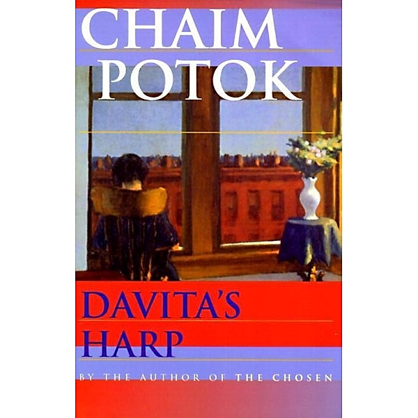 Davita's Harp, Chaim Potok