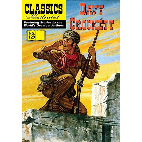 Davy Crockett (with panel zoom)    - Classics Illustrated / Classics Illustrated, Davy Crockett