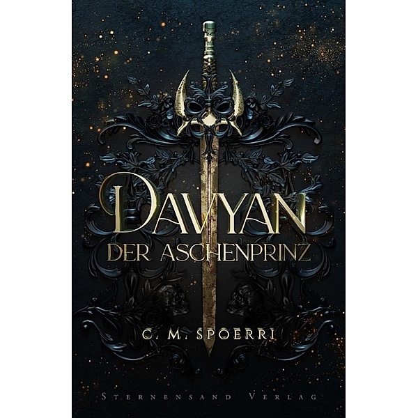 Davyan (Band 1): Der Aschenprinz, C. M. Spoerri