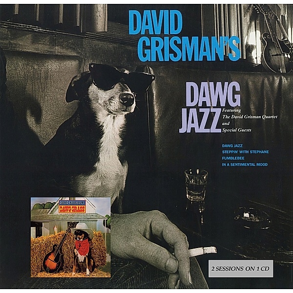 Dawg Jazz/Dawg Grass, David Grisman