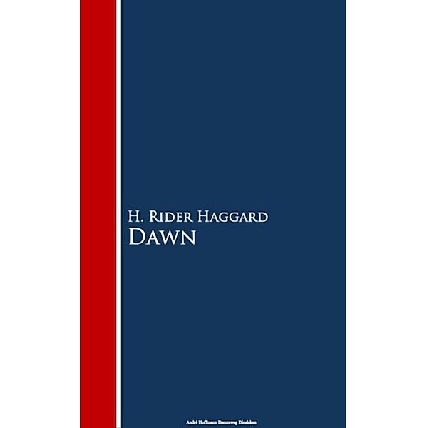 Dawn, H. Rider Haggard