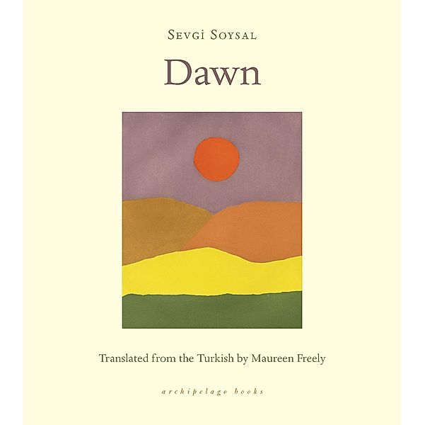 Dawn, Sevgi Soysal