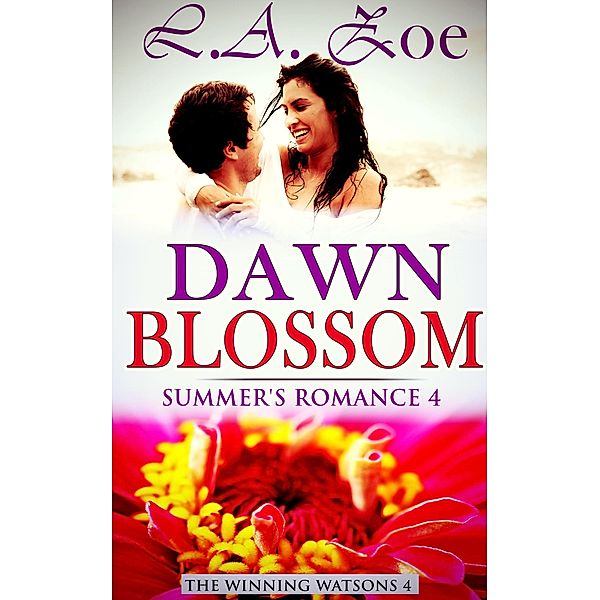 Dawn Blossom (Summer's Romance, #4) / Summer's Romance, L. A. Zoe