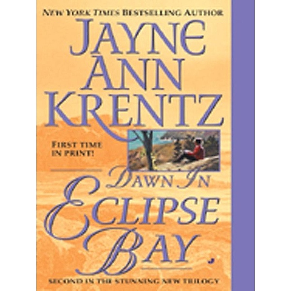 Dawn in Eclipse Bay / Eclipse Bay Bd.2, Jayne Ann Krentz