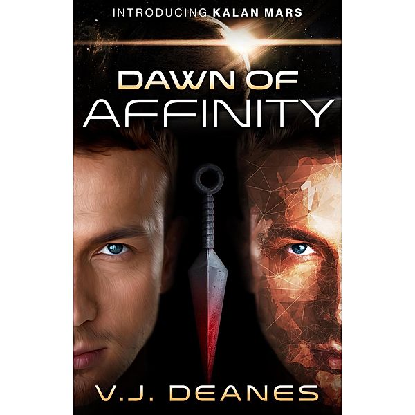 Dawn Of Affinity, V. J. Deanes