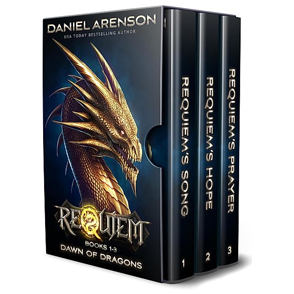 Dawn of Dragons: The Complete Trilogy (World of Requiem), Daniel Arenson