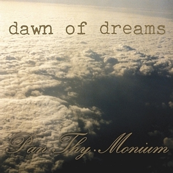 Dawn Of Dreams, Pan.Thy.Monium