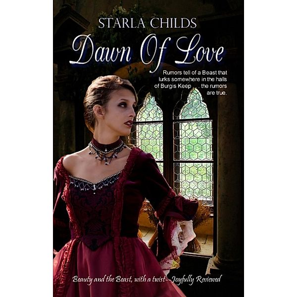 Dawn Of Love, Starla Childs