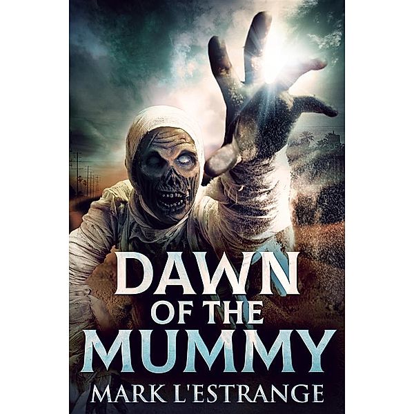 Dawn Of The Mummy, Mark L'Estrange