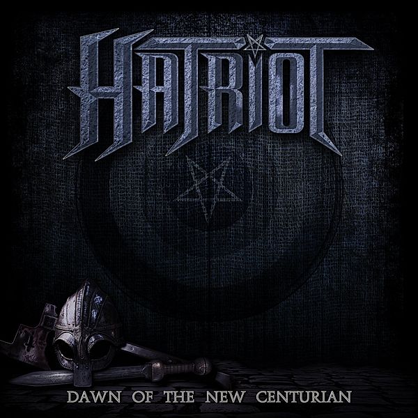 Dawn Of The New Centurion (CD-Digipack), Hatriot