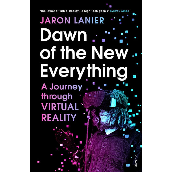 Dawn of the New Everything, Jaron Lanier