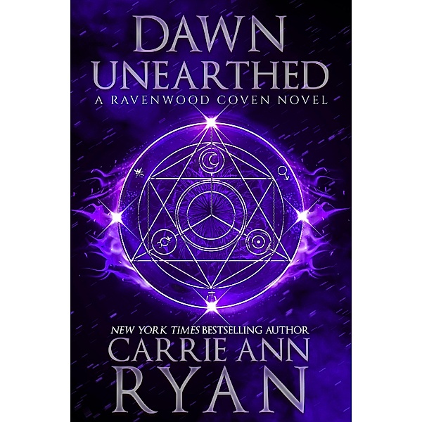 Dawn Unearthed (Ravenwood Coven, #1) / Ravenwood Coven, Carrie Ann Ryan