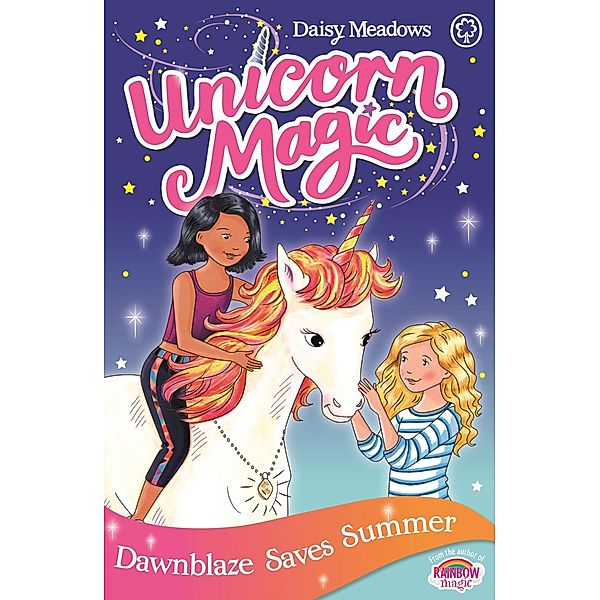 Dawnblaze Saves Summer / Unicorn Magic Bd.1, Daisy Meadows