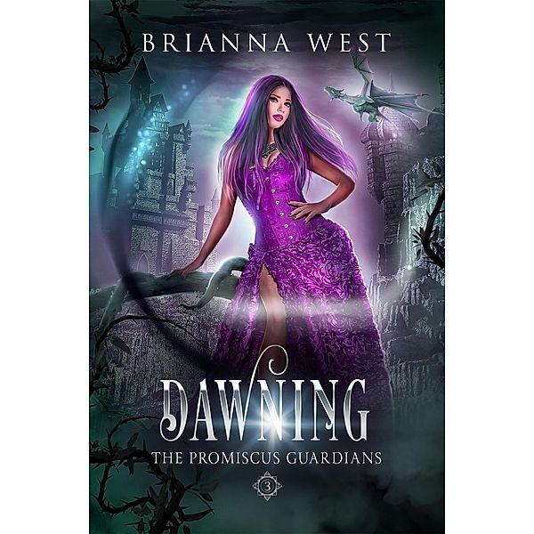 Dawning (Promiscus Guardians, #3) / Promiscus Guardians, Brianna West