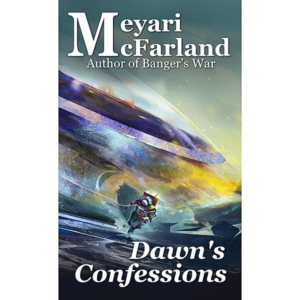 Dawn's Confessions, Meyari McFarland