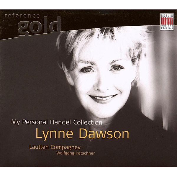 Dawson,Lynne:Händel Collection, Lynne Dawson, Lautten Compagney