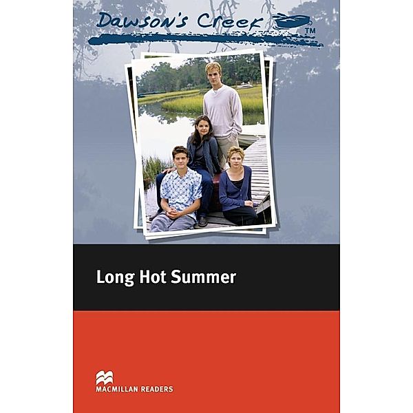 Dawson's Creek: Long Hot Summer, Katherine S. Rodriguez