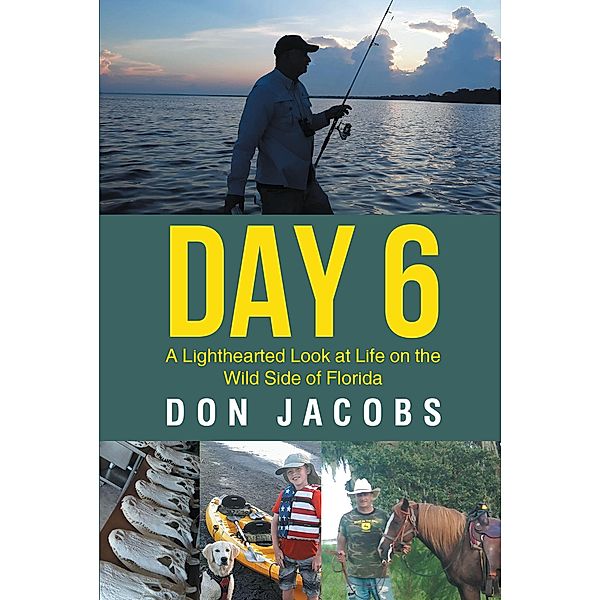 Day 6, Don Jacobs