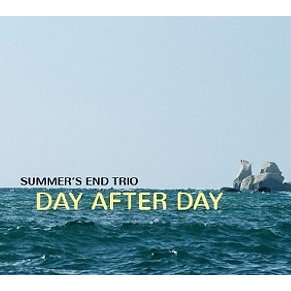 Day After Day, Summer's End Trio