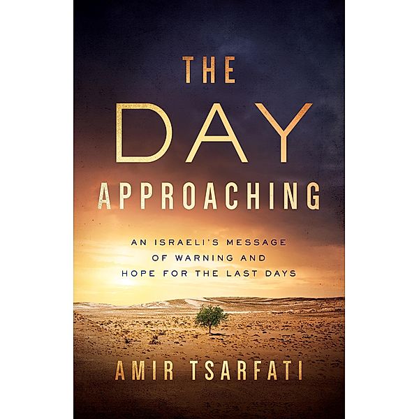 Day Approaching, Amir Tsarfati