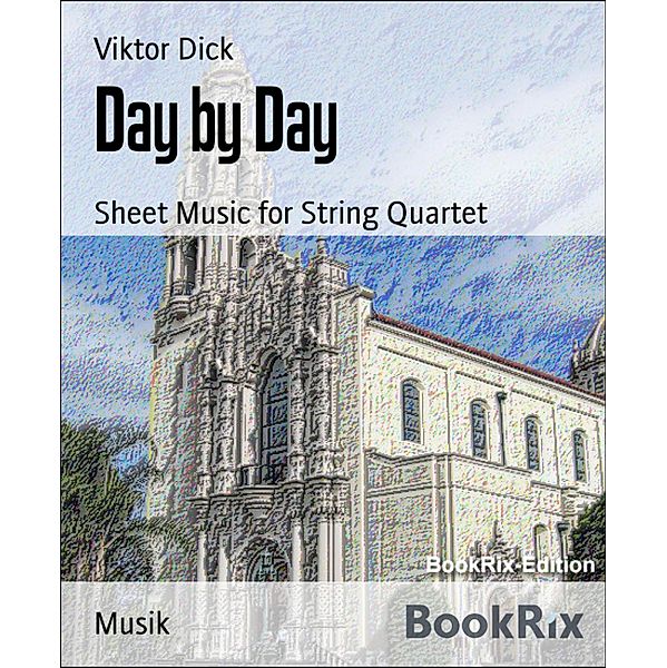 Day by Day, Viktor Dick