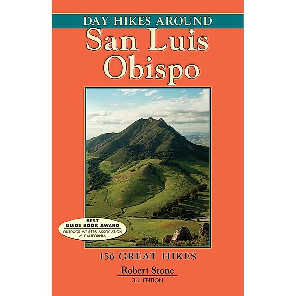 Day Hikes Around San Luis Obispo, Robert Stone