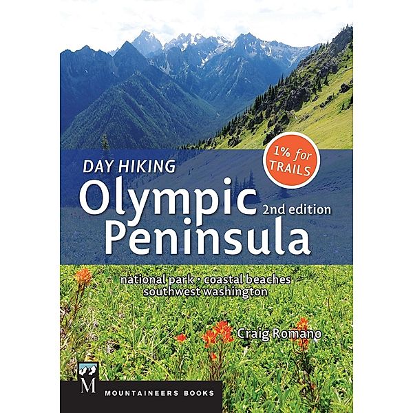 Day Hiking Olympic Peninsula, 2nd Edition, Craig Romano