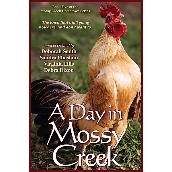 Day In Mossy Creek / BelleBooks, Deborah Smith