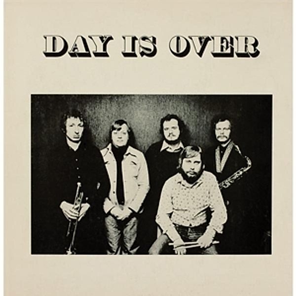 Day Is Over (Vinyl), Day Is Over