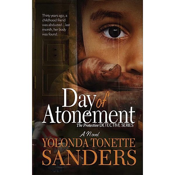 Day of Atonement, Yolonda Tonette Sanders