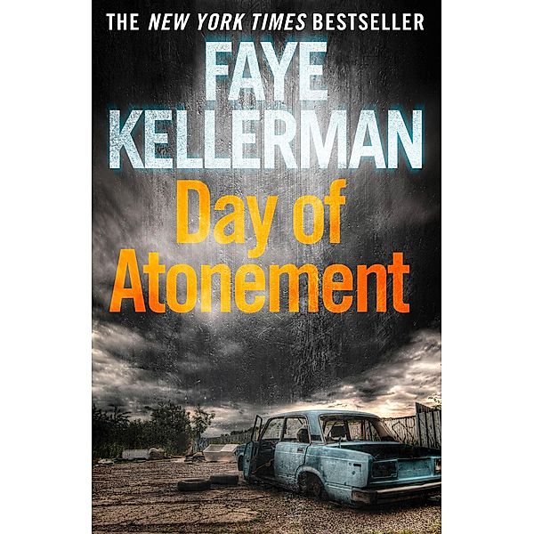 Day of Atonement / Peter Decker and Rina Lazarus Series Bd.4, Faye Kellerman