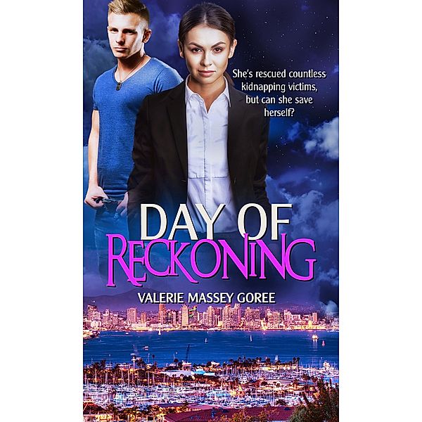 Day of Reckoning, Valerie Massey Goree