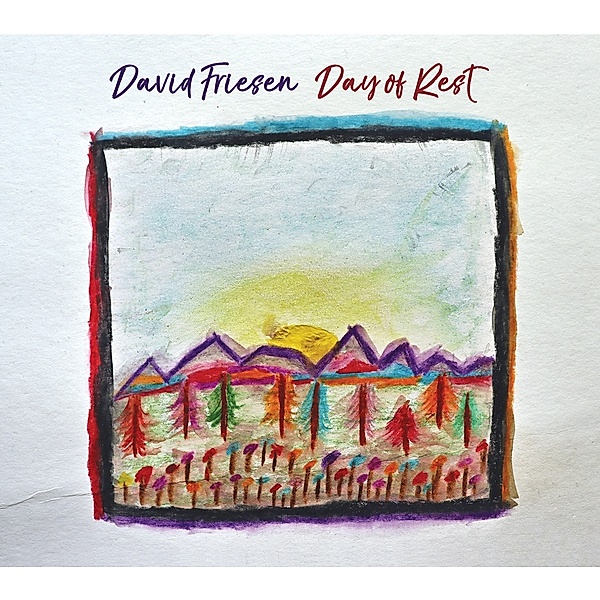Day Of Rest, David Friesen