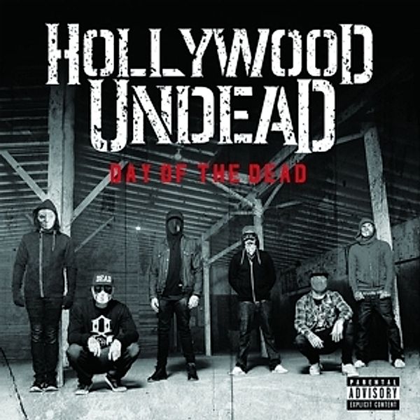 Day Of The Dead, Hollywood Undead