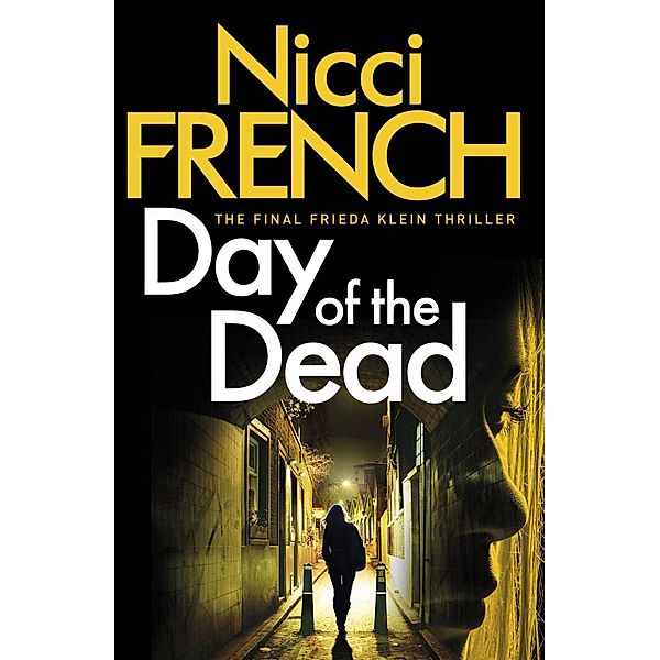 Day of the Dead, Nicci French