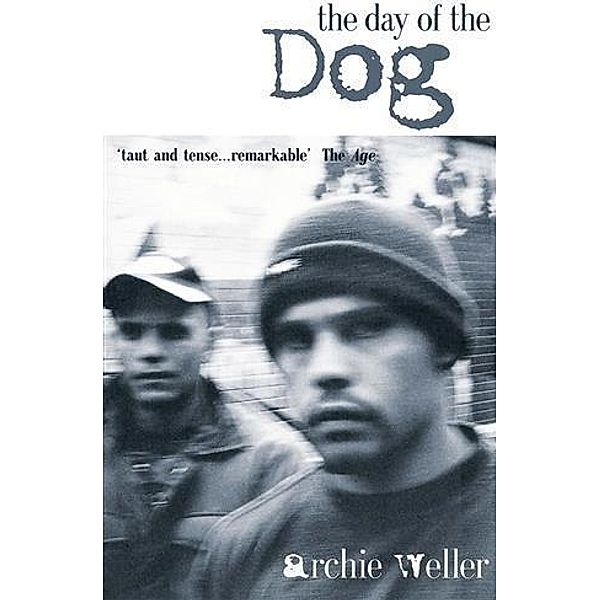 Day of the Dog, Archie Weller