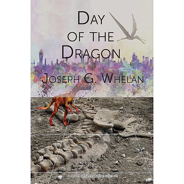 Day of the Dragon, Joseph G Whelan