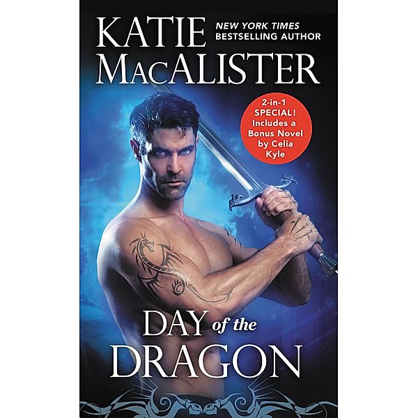 Day of the Dragon / Dragon Hunter Bd.2, Katie MacAlister