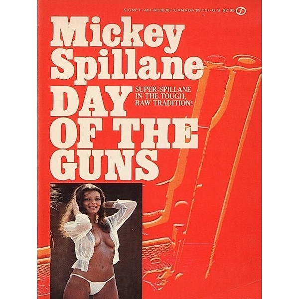 Day of the Guns / A Tiger Mann Novel, Mickey Spillane