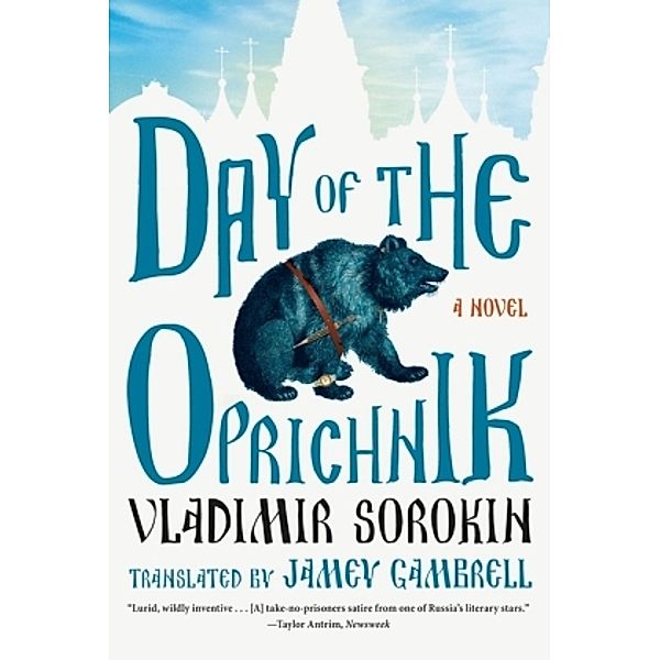 Day of the Oprichnik, Vladimir Sorokin