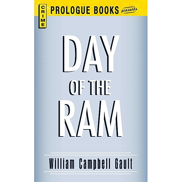 Day of the Ram, William Campbell Gault