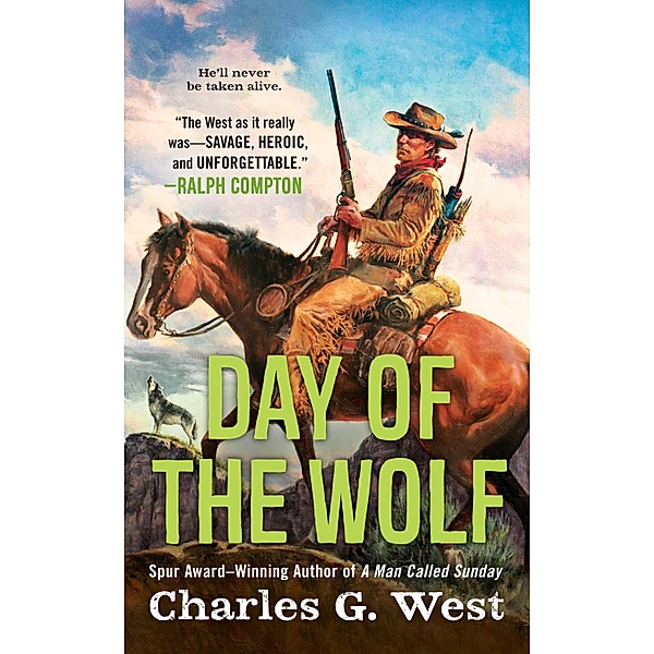 Day of the Wolf, Charles G. West