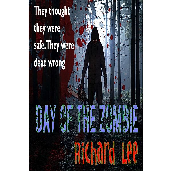 Day of the Zombie, Richard Lee