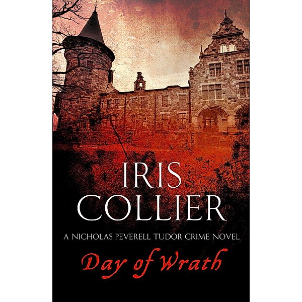 Day Of Wrath / Nicholas Peverell Bd.1, Iris Collier