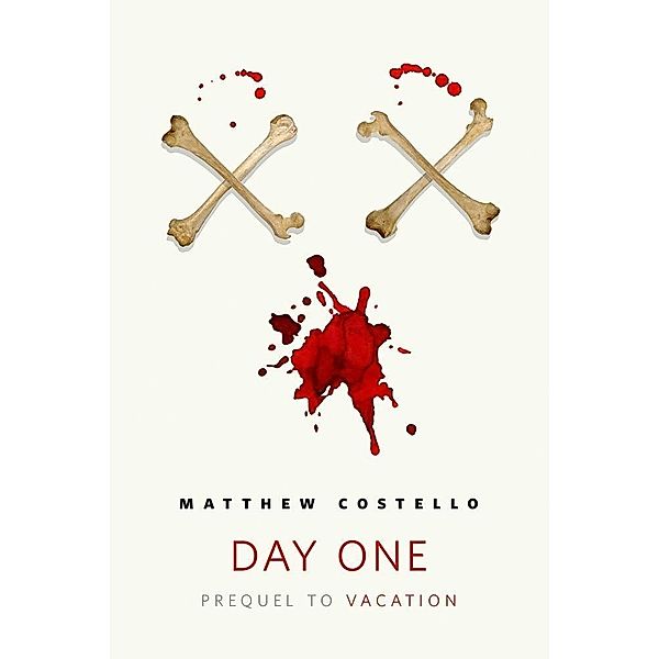 Day One / Tor Books, Matthew Costello