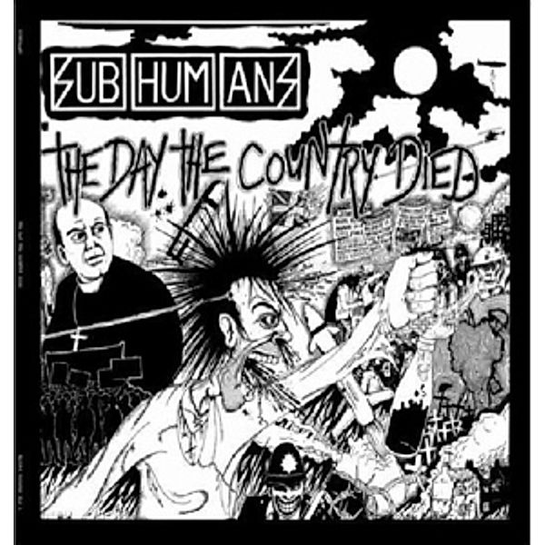 Day The Country Died, Subhumans