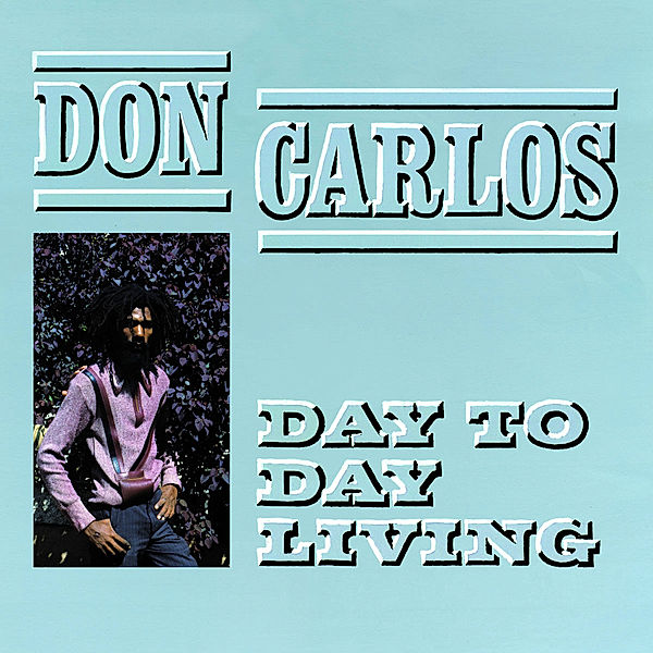 Day To Day Living, Don Carlos