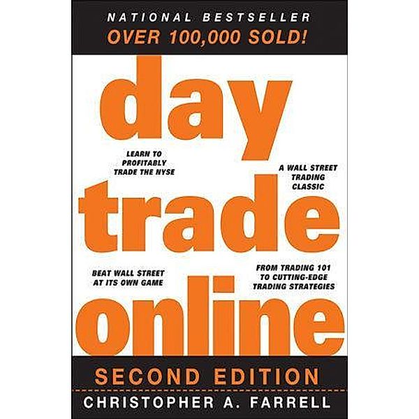 Day Trade Online / Wiley Trading Series, Christopher A. Farrell