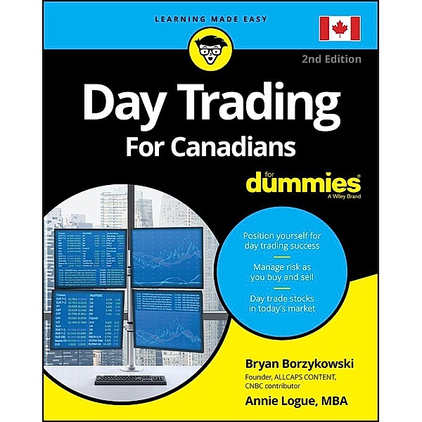 Day Trading For Canadians For Dummies, Bryan Borzykowski, Ann C. Logue